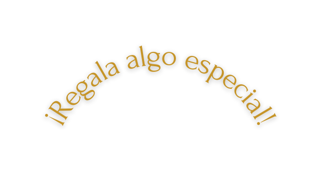 Regala algo especial