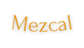 Mezcal